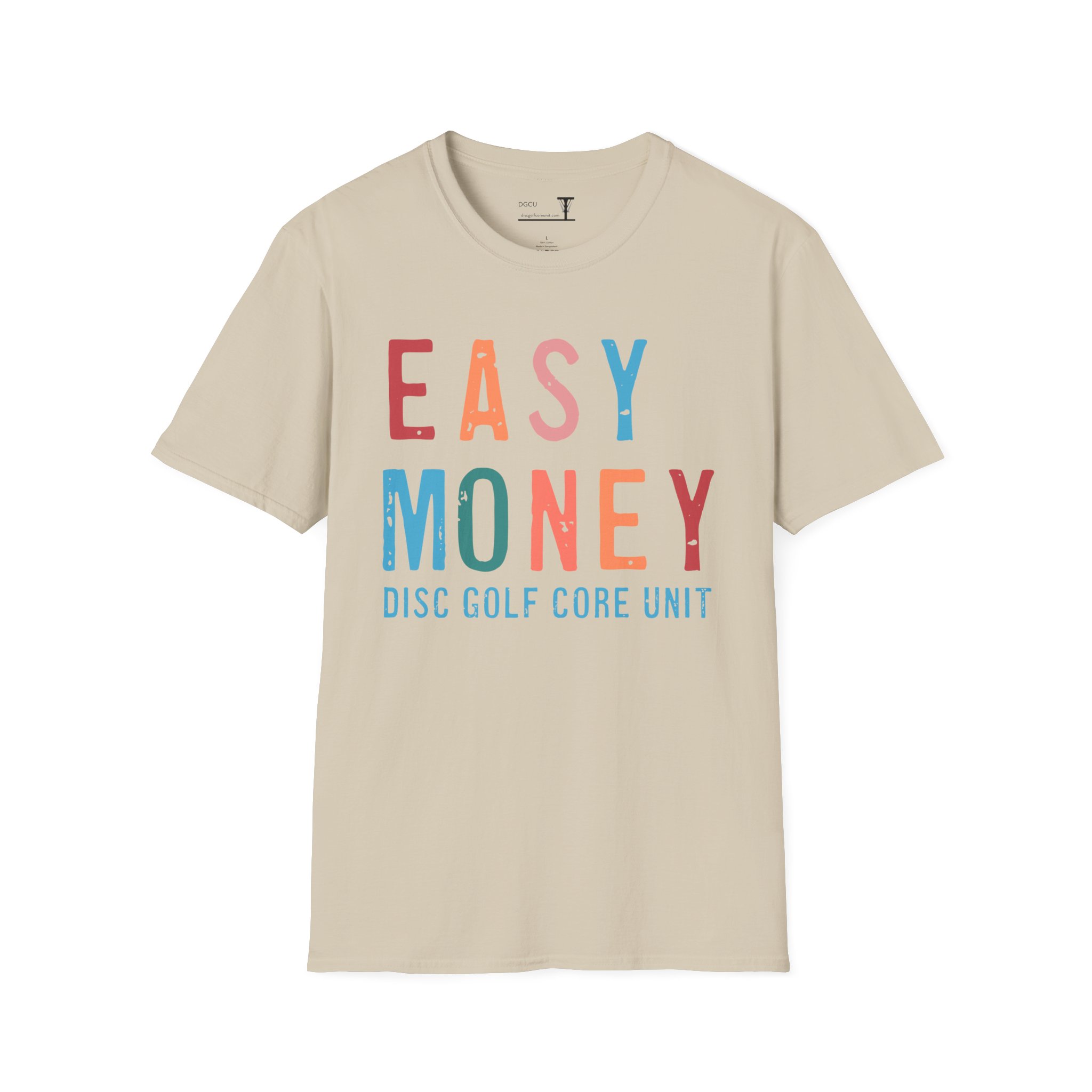 DGCU Easy Money T-Shirt