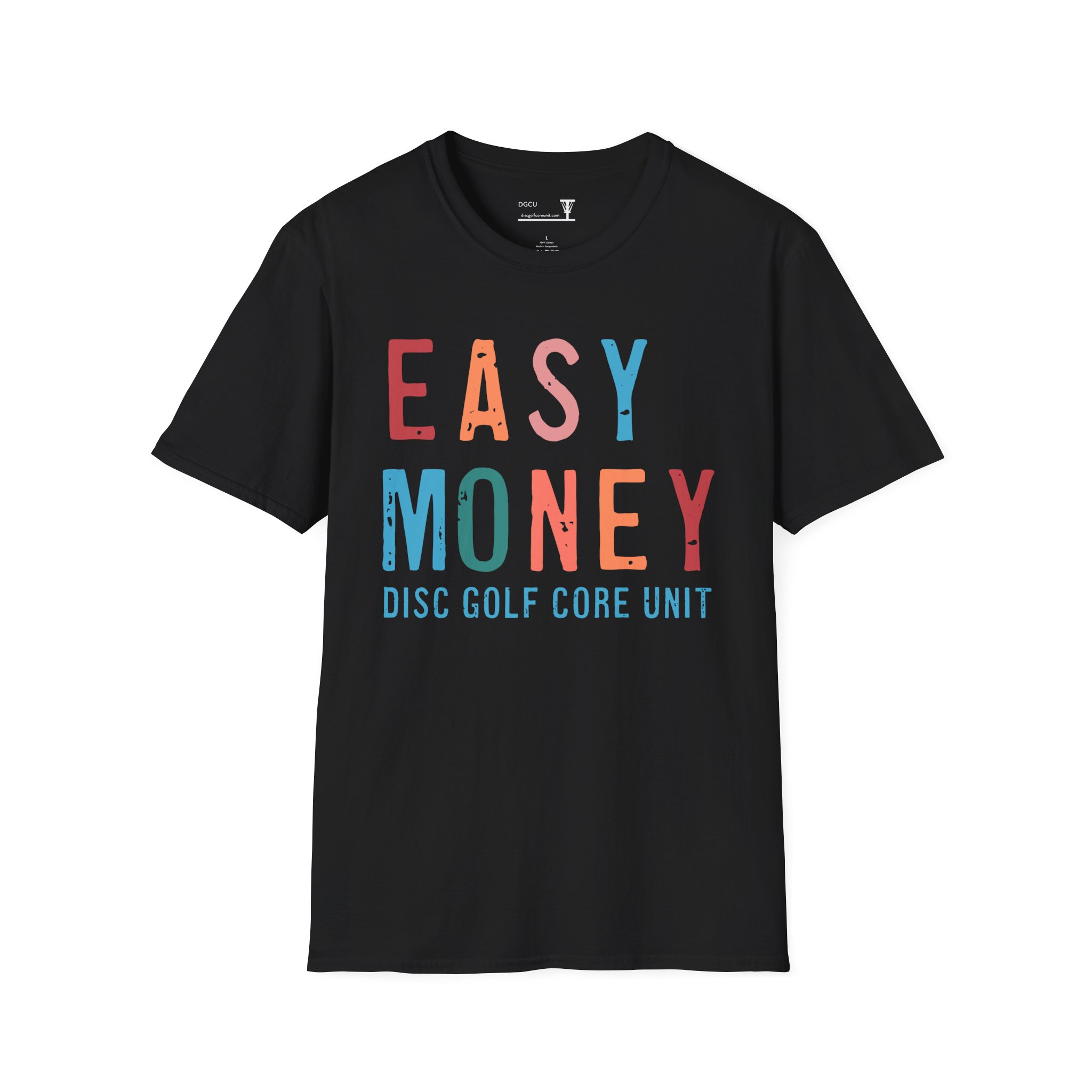 DGCU Easy Money T-Shirt